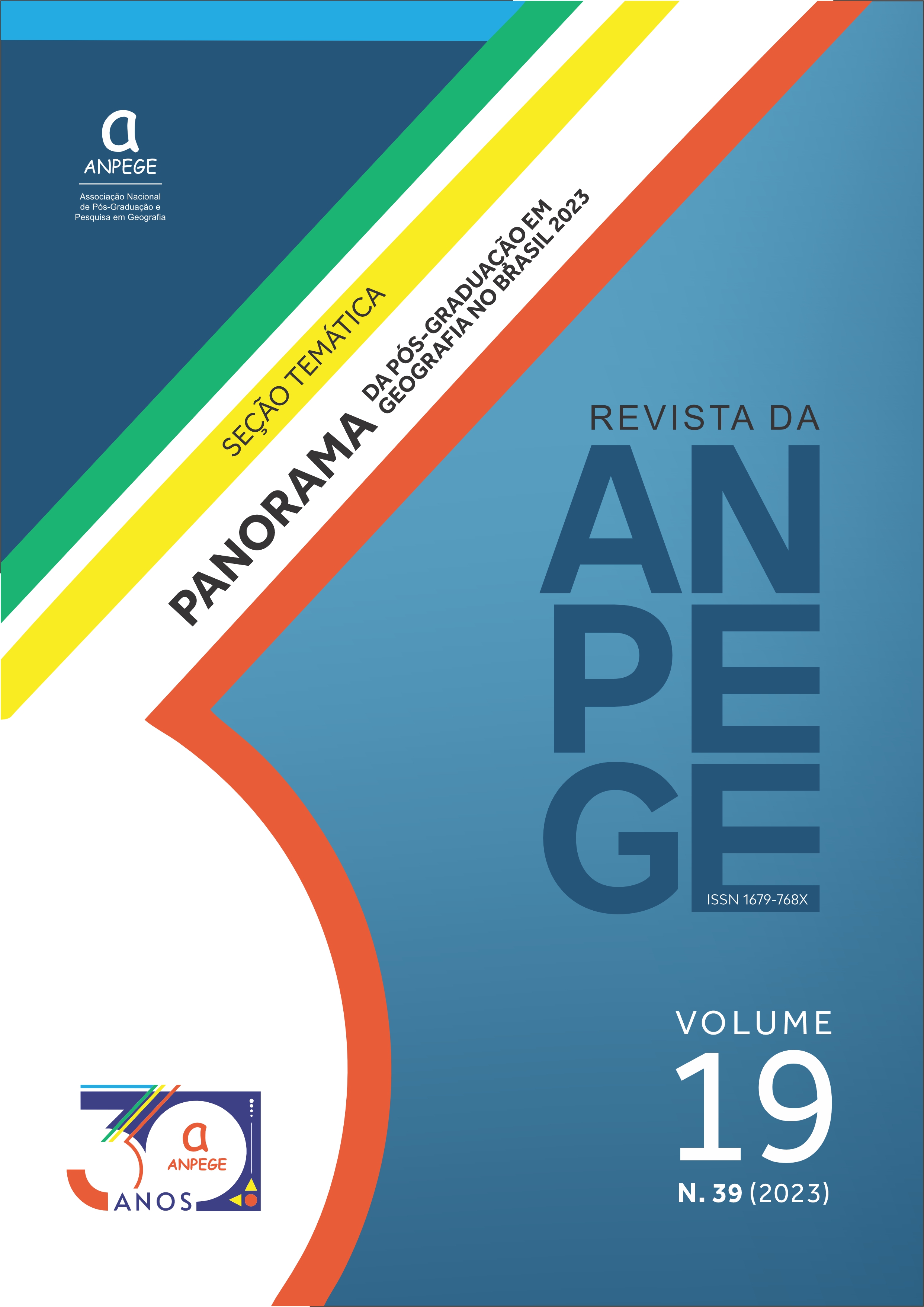 					View Vol. 19 No. 39 (2023): Revista da ANPEGE, Volume 19 Número 39
				