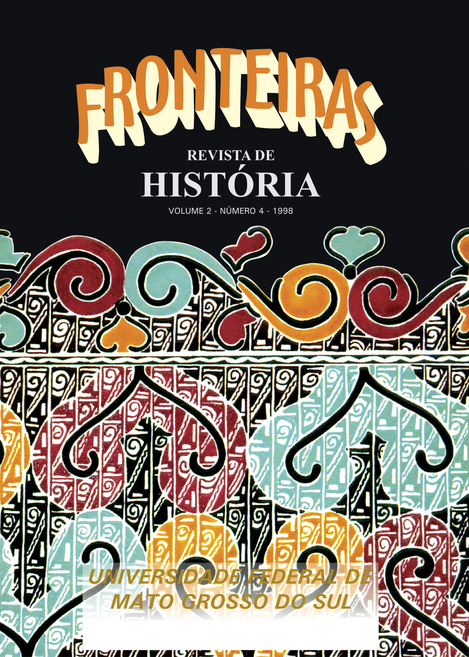 					Visualizar v. 2 n. 4 (1998): Fronteiras: Revista de História
				