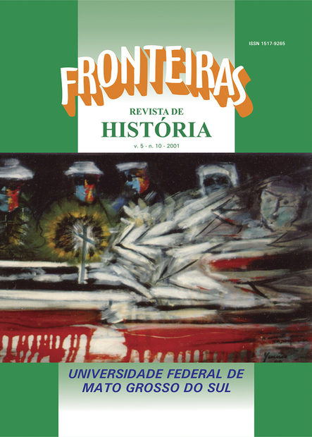 					Visualizar v. 5 n. 10 (2001): Fronteiras: Revista de História
				