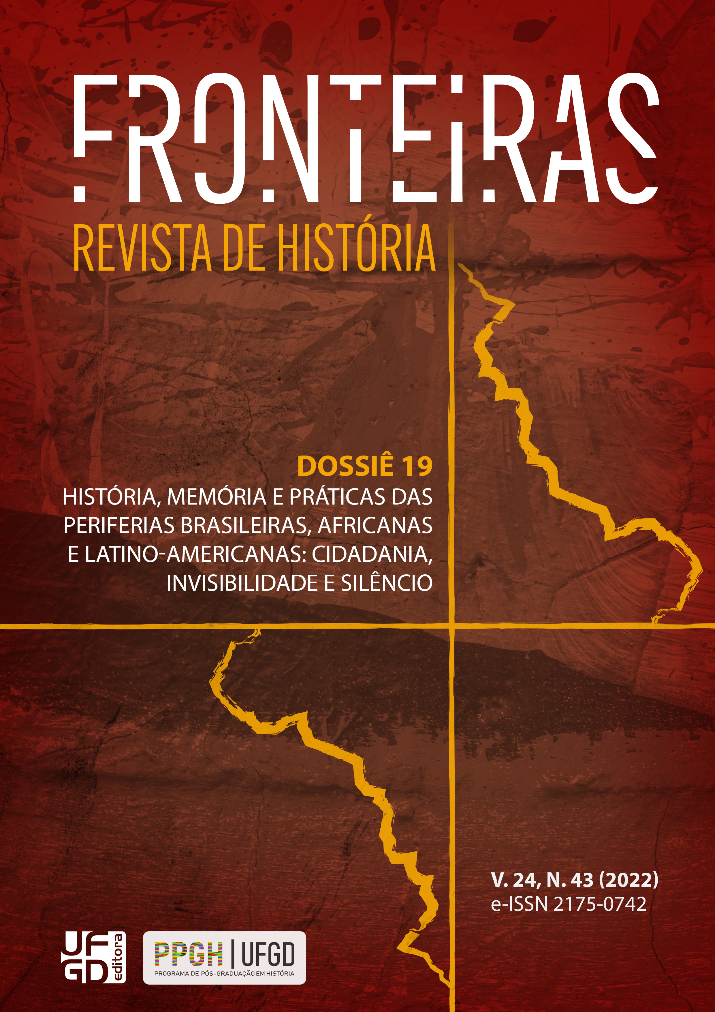 					Visualizar v. 24 n. 43 (2022): História, memória e práticas das periferias brasileiras, africanas e latino-americanas: cidadania, invisibilidade e silêncio
				
