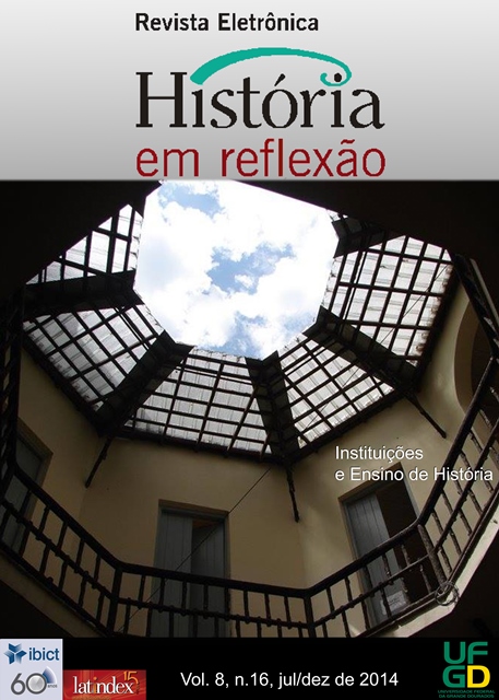 					Visualizar v. 8 n. 16 (2014): INSTITUIÇÕES E ENSINO DE HISTÓRIA/INSTITUTIONS AND HISTORY TEACHING
				