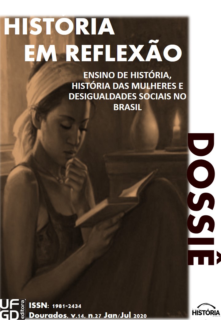 					Visualizar v. 14 n. 27 (2020): Dossiê: Ensino de História, História das Mulheres e Desigualdades Sociais no Brasil
				