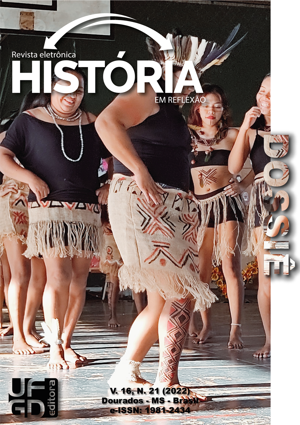					Visualizar v. 16 n. 31 (2022): DOSSIÊ: Ensino de História e Cultura Indígena nas escolas
				