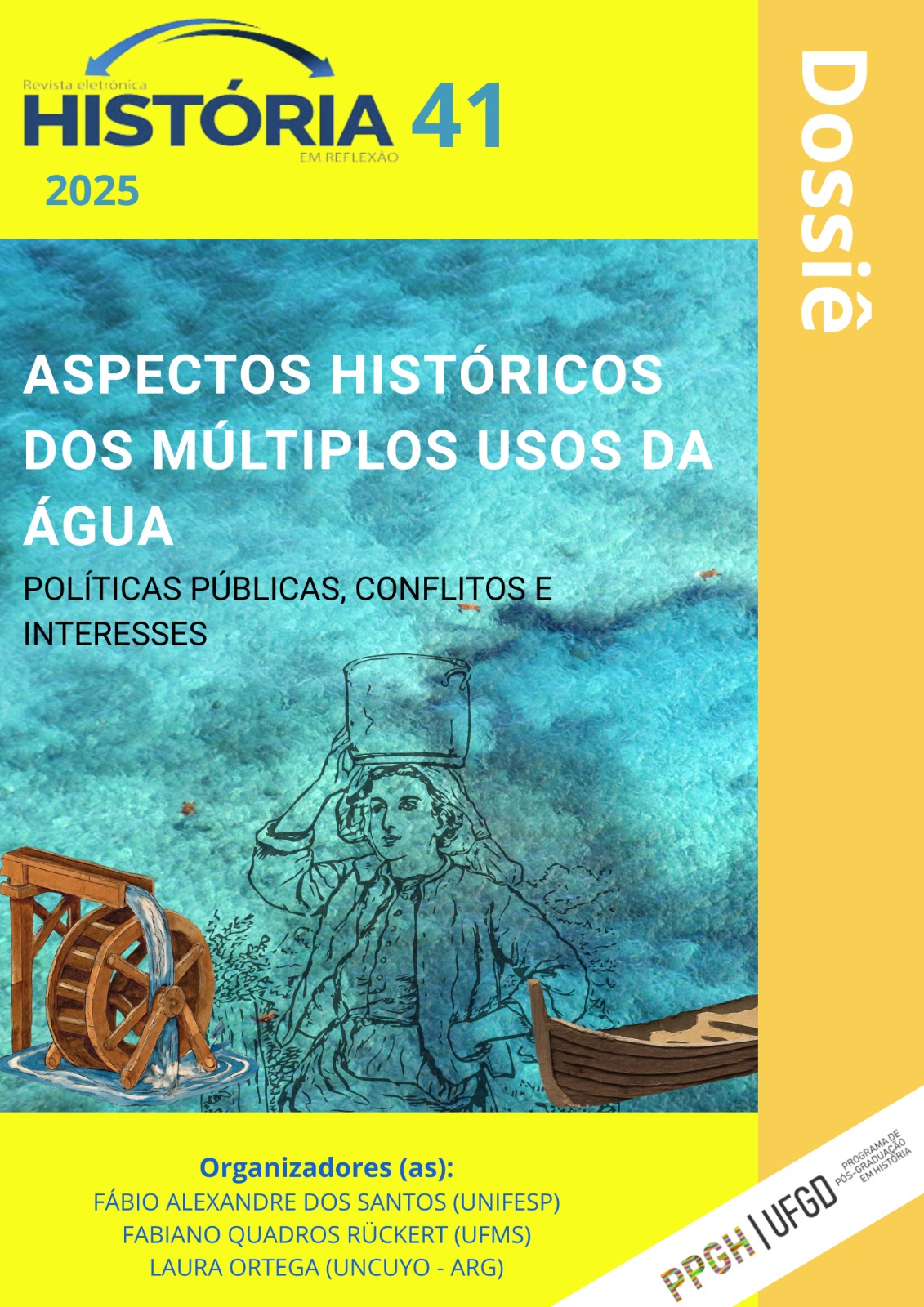 					Visualizar v. 21 n. 41 (2025): Dossiê: Aspectos históricos dos múltiplos usos da água: políticas públicas, conflitos e interesses
				